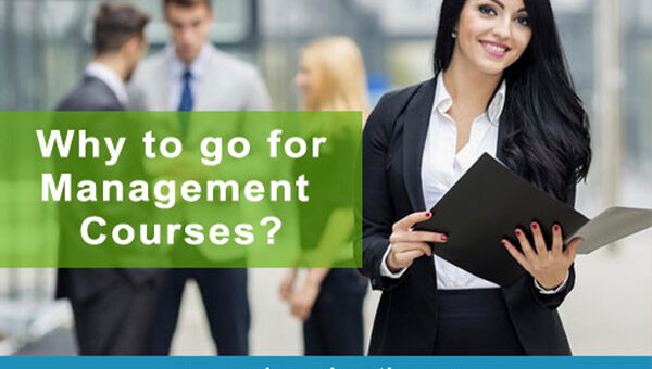 Why to go for Management Courses?